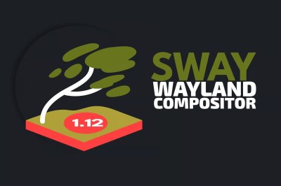 Sway 1.12 Wayland Kompozitörü HDR10 ve Pencere Yakalama ile Yayınlandı