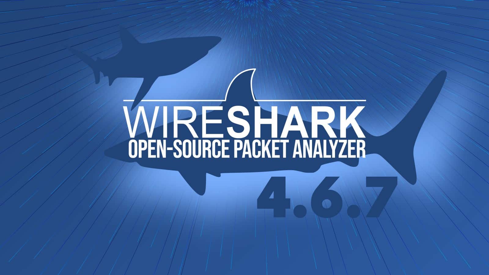 Wireshark 4.6.7: 12 Güvenlik Açığını Gideren Ağ Analizörü Güncellemesi